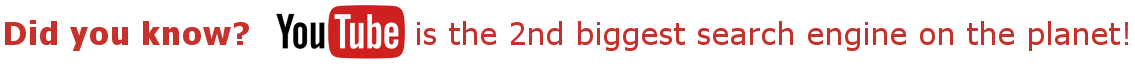Did you know? YouTube is teh 2nd biggest search on the planet!